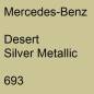 Preview: Mercedes-Benz, Desert Silver Metallic, 693.